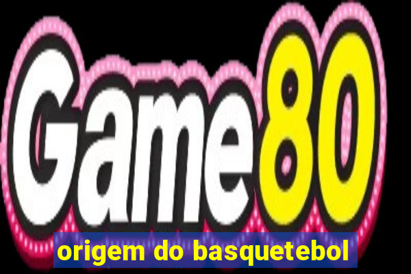 origem do basquetebol