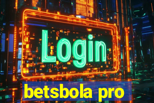 betsbola pro