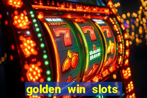 golden win slots apk download