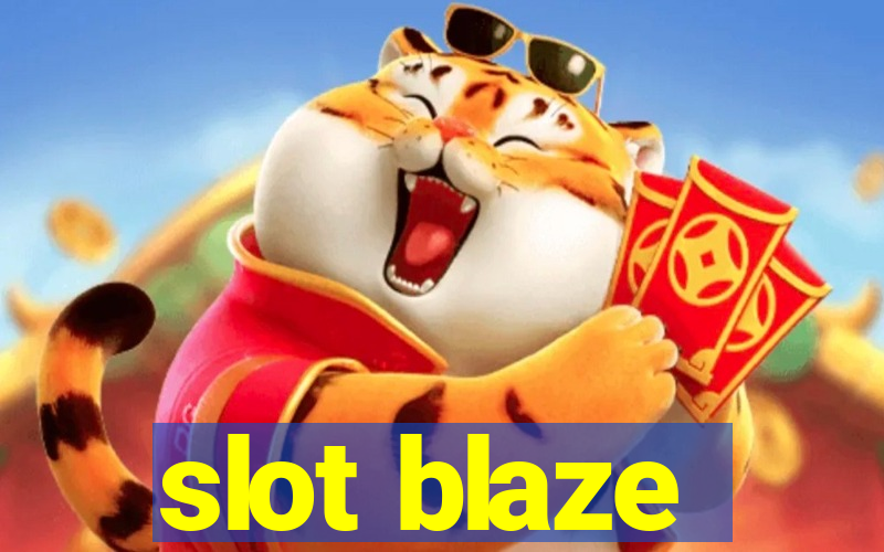 slot blaze