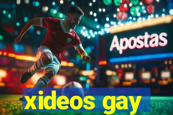 xideos gay