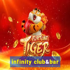 infinity club&bar