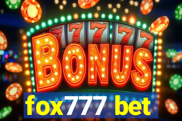 fox777 bet