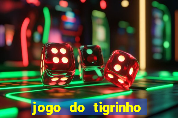 jogo do tigrinho em casa chinesa