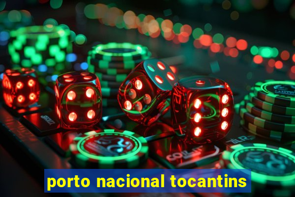 porto nacional tocantins