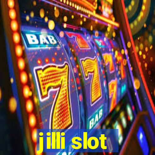 jilli slot