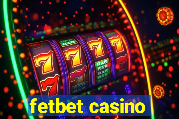 fetbet casino