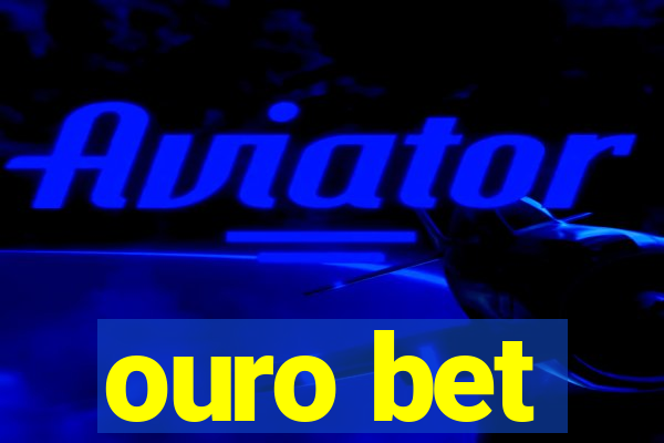 ouro bet