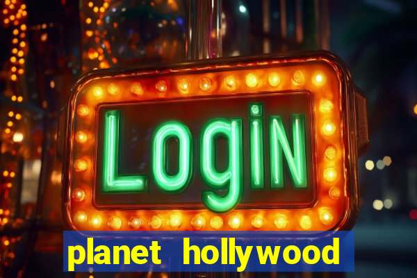 planet hollywood resort & casino