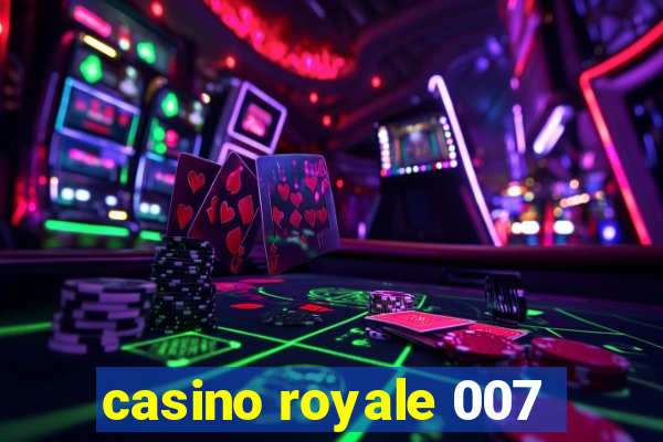 casino royale 007