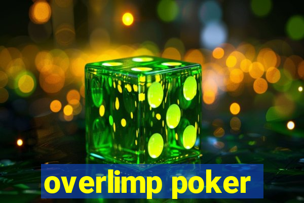 overlimp poker