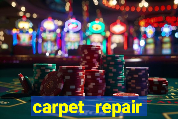 carpet repair chelsea heights