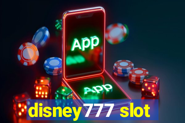 disney777 slot