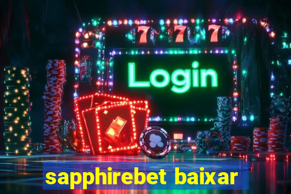 sapphirebet baixar