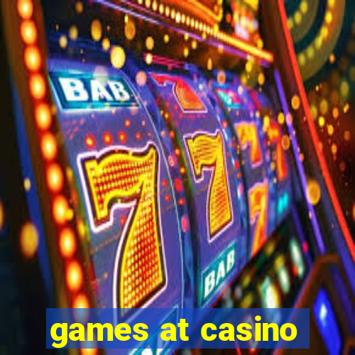 games at casino