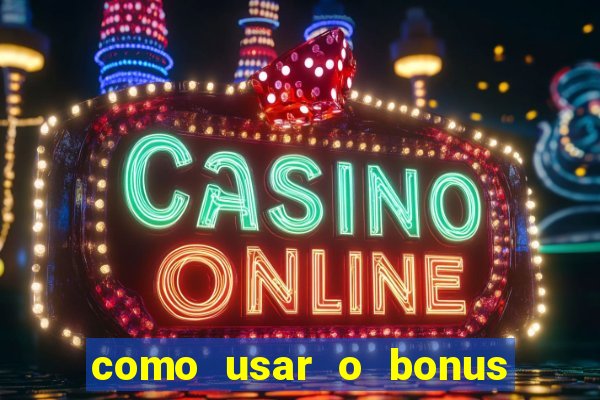 como usar o bonus da 22bet