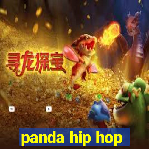 panda hip hop