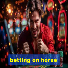 betting on horse