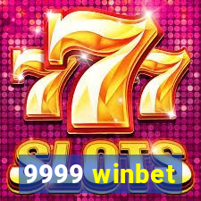 9999 winbet