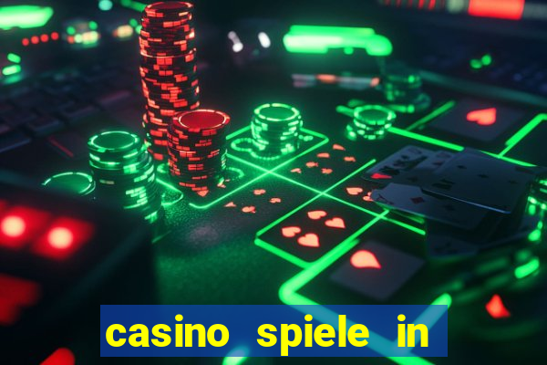 casino spiele in deutschland bonus