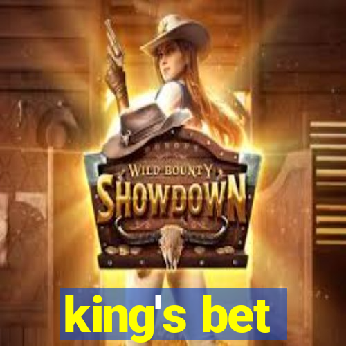 king's bet