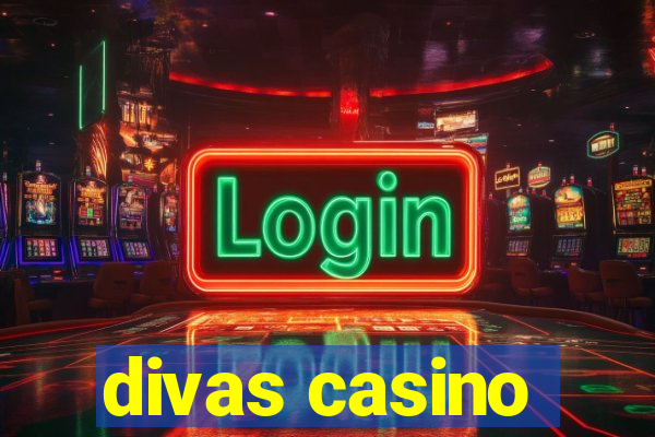 divas casino