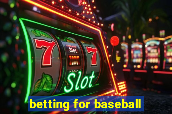 betting for baseball