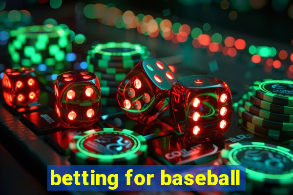 betting for baseball