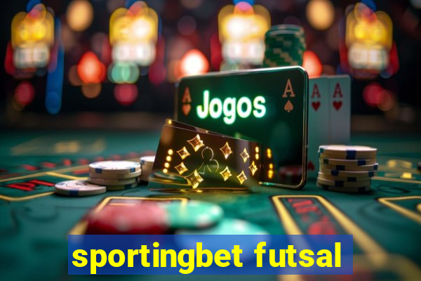 sportingbet futsal