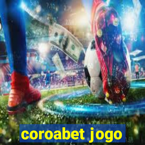 coroabet jogo