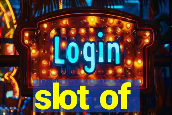 slot of