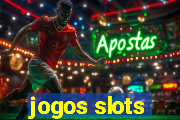 jogos slots