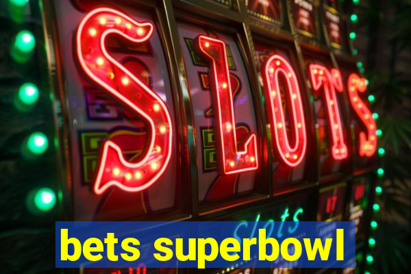 bets superbowl