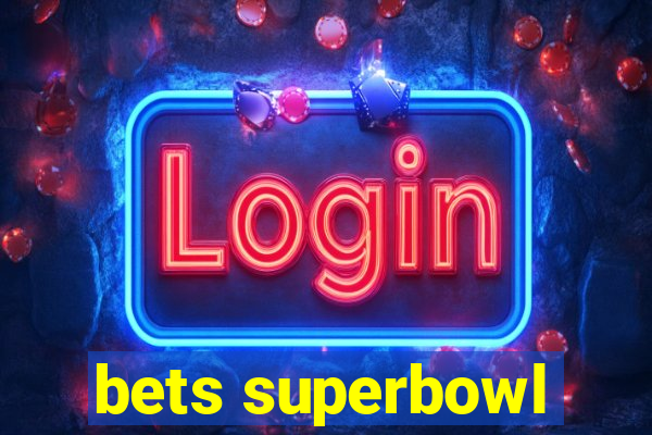 bets superbowl