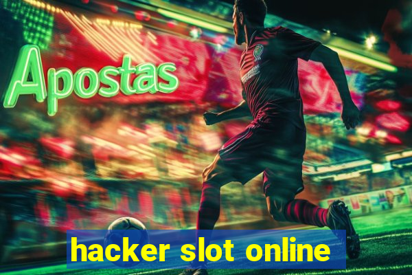 hacker slot online