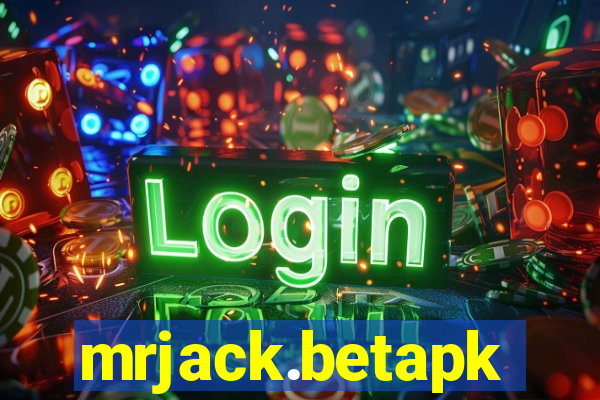 mrjack.betapk