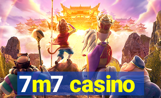 7m7 casino