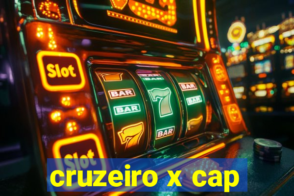 cruzeiro x cap