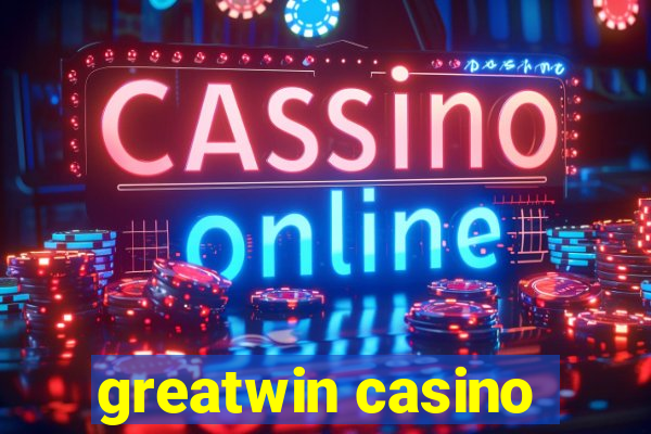 greatwin casino