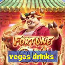 vegas drinks