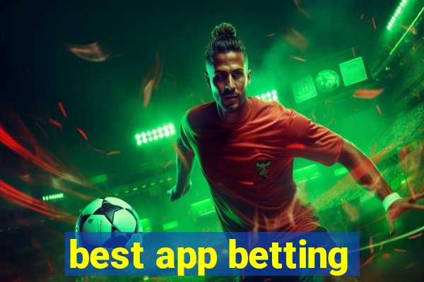 best app betting