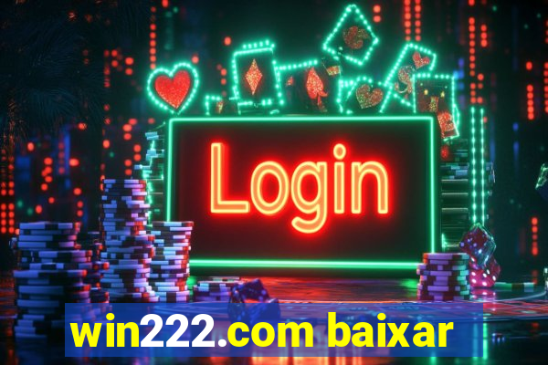 win222.com baixar