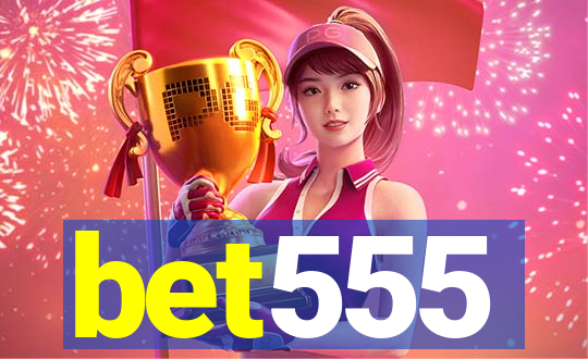 bet555