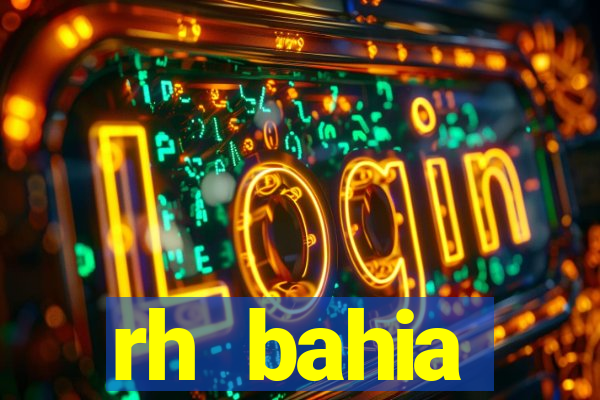 rh bahia contracheque 2022