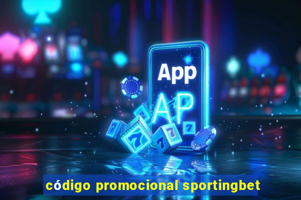 código promocional sportingbet