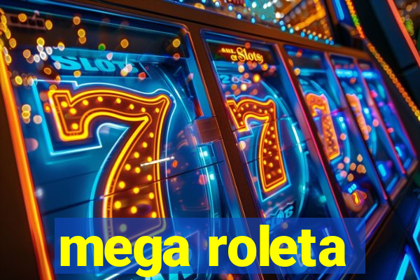 mega roleta