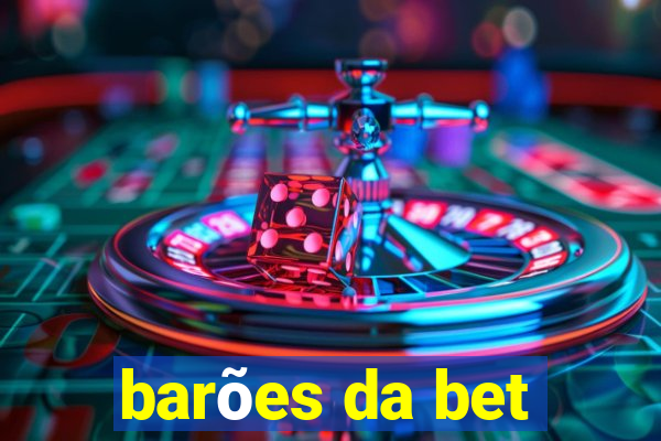 barões da bet