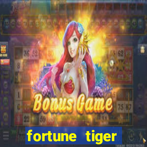 fortune tiger baixar apk