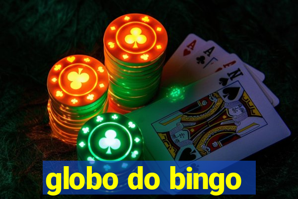 globo do bingo