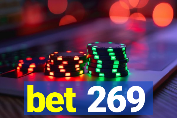 bet 269